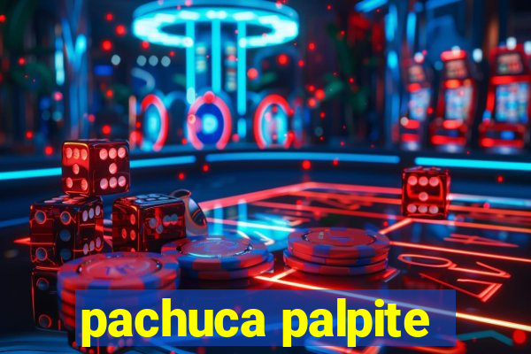 pachuca palpite